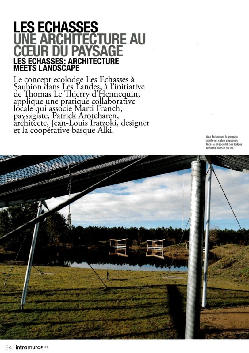 Intramuros Magazine Ecolodge Les Echasses 1